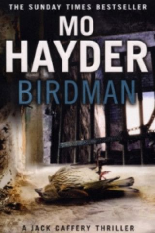 Kniha Birdman Mo Hayder