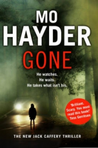 Kniha Gone Mo Hayder
