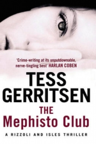 Könyv Mephisto Club Tess Gerritsen