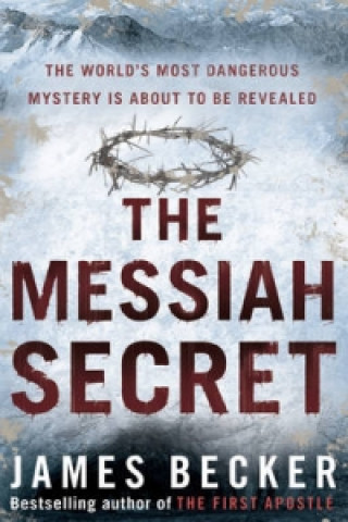 Könyv Messiah Secret James Becker