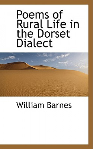 Carte Poems of Rural Life in the Dorset Dialect William Barnes