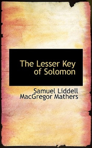 Carte Lesser Key of Solomon Samuel Liddell MacGreg