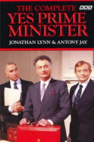 Kniha Complete Yes Prime Minister Jonathan Lynn