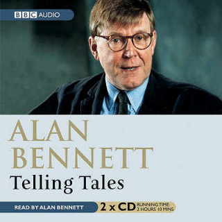 Audio Telling Tales Alan Bennett