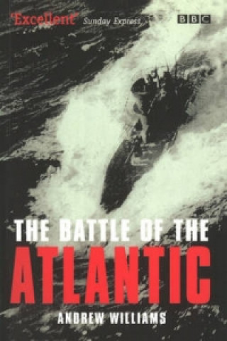 Książka Battle Of The Atlantic Andrew Williams