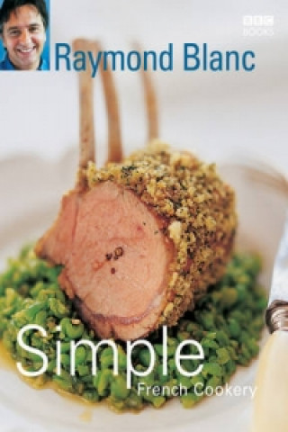 Carte Simple French Cookery Raymond Blanc