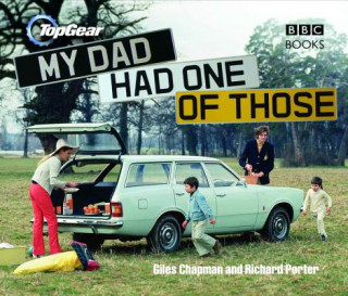 Könyv Top Gear: My Dad Had One of Those Giles Chapman