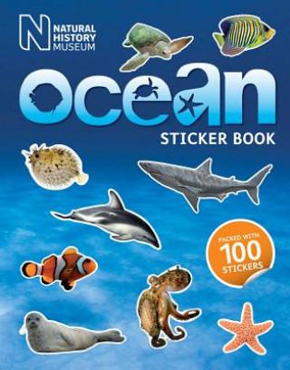 Kniha Natural History Museum Ocean Sticker Book Natural History Museum