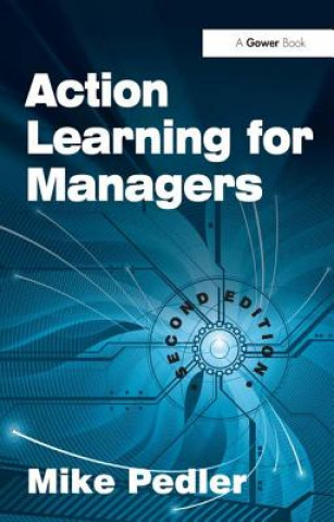 Livre Action Learning for Managers Mike Pedler