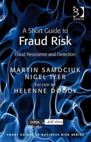 Könyv Short Guide to Fraud Risk Martin Samociuk