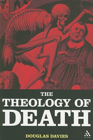 Kniha Theology of Death Douglas Davies