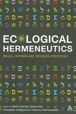 Kniha Ecological Hermeneutics David G Horrell