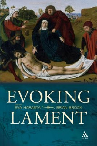 Книга Evoking Lament Eva Harasta