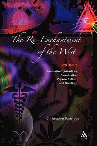 Książka Re-Enchantment of the West, Vol 2 Christopher Partridge