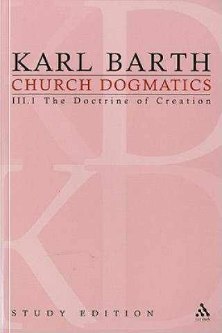 Książka Church Dogmatics Study Edition 13 Karl Barth