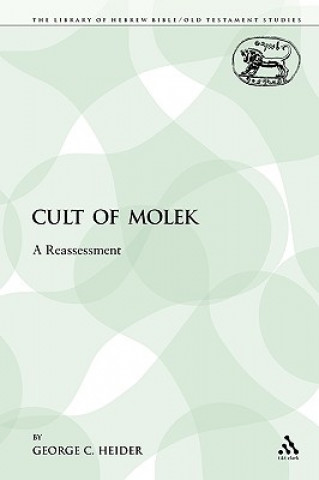 Kniha Cult of Molek George C. Heider