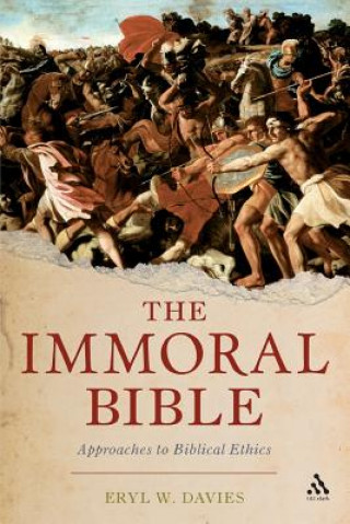 Knjiga Immoral Bible Eryl W Davies