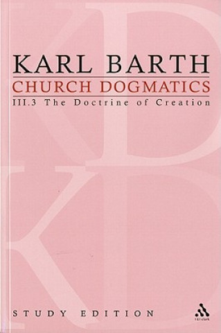 Knjiga Church Dogmatics Study Edition 18 Karl Barth