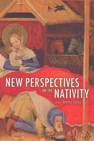 Carte New Perspectives on the Nativity Jeremy Corley