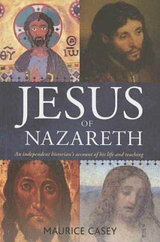 Книга Jesus of Nazareth Maurice Casey