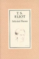 Könyv Selected Poems of T. S. Eliot T S Eliot