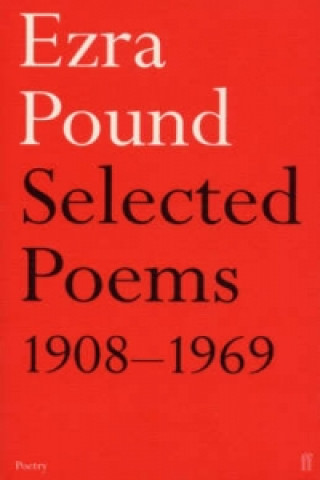 Könyv Selected Poems 1908-1969 Ezra Pound
