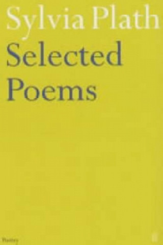 Kniha Selected Poems of Sylvia Plath Sylvia Plathová