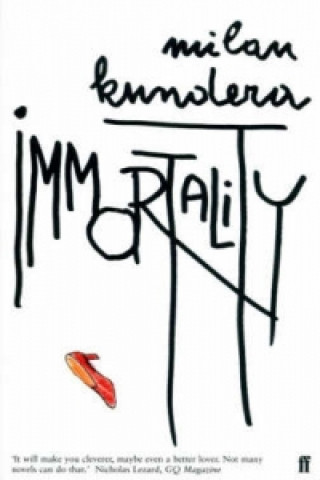 Knjiga Immortality Milan Kundera