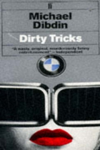 Könyv Dirty Tricks Michael Dibdin