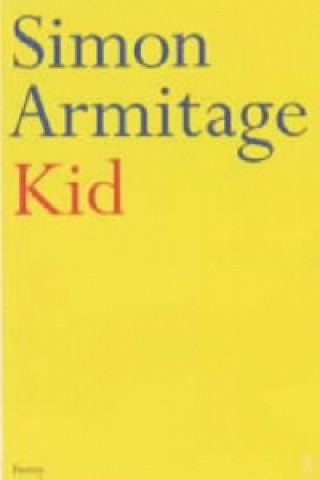 Knjiga Kid Simon Armitage