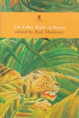 Kniha Faber Book of Beasts Paul Muldoon