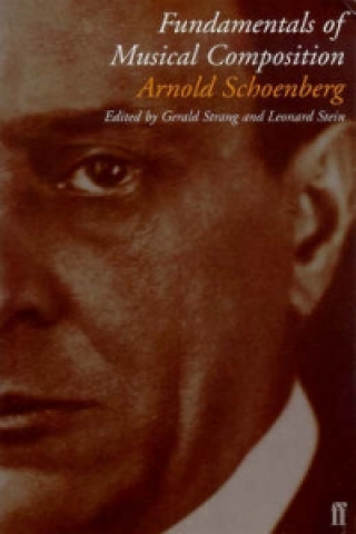 Książka Fundamentals of Musical Composition Arnold Schoenberg
