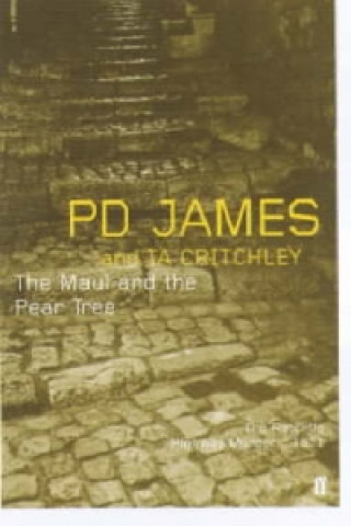 Книга Maul and the Pear Tree P D James