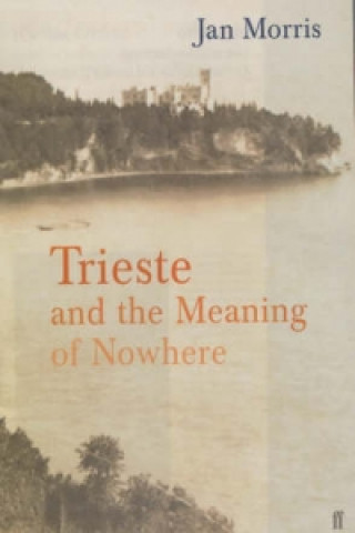 Kniha Trieste Jan Morris