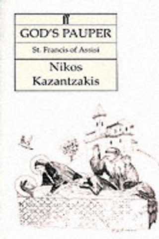Książka God's Pauper Nikos Kazantzakis