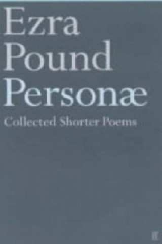 Könyv Personae Ezra Pound
