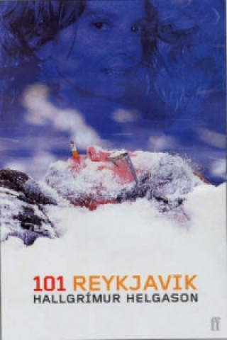 Kniha 101 Reykjavik Hallgrimur Helgason