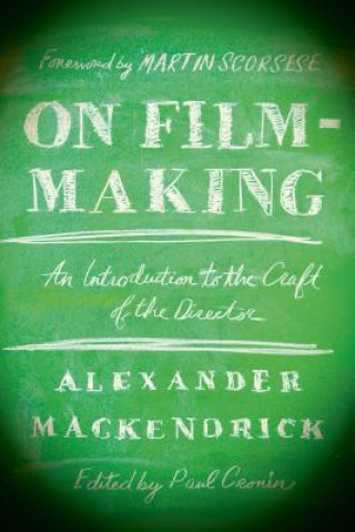 Kniha On Film-making Alexander Mackendrick