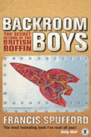 Könyv Backroom Boys Francis Spufford