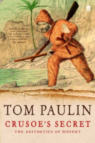Carte Crusoe's Secret Tom Paulin