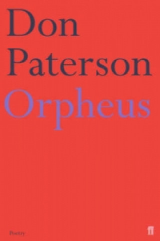 Kniha Orpheus Don Paterson
