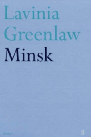 Carte Minsk Lavinia Greenlaw