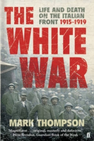 Könyv White War Mark Thompson