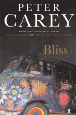 Kniha Bliss Peter Carey