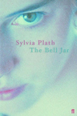 Kniha Bell Jar Sylvia Plath