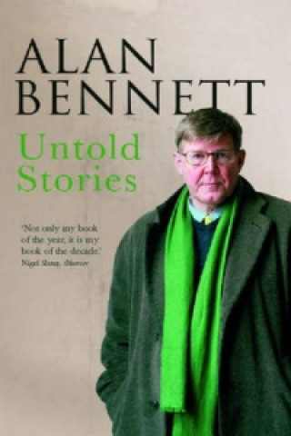 Книга Untold Stories Alan Bennett