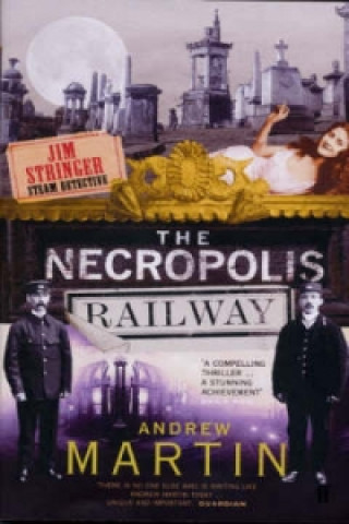 Kniha Necropolis Railway Andrew Martin