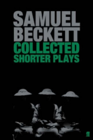 Kniha Collected Shorter Plays Samuel Beckett
