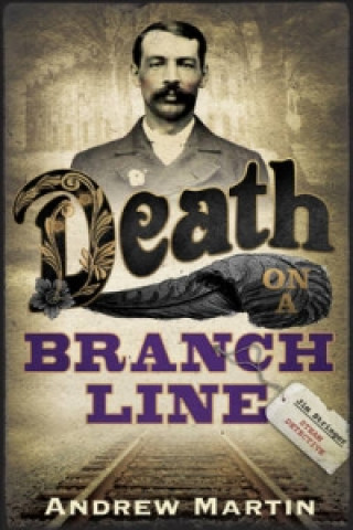 Книга Death on a Branch Line Andrew Martin