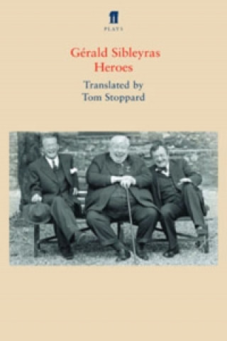 Kniha Heroes Gerald Sibleyras
